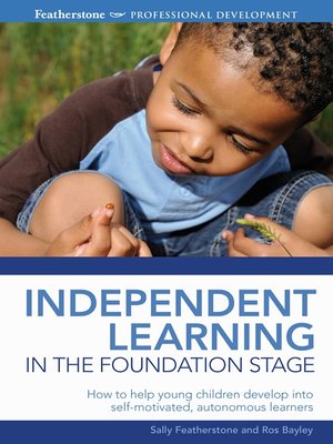 cover image of Independent Learning in the Foundation Stage